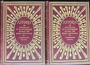 Astoria or Anecdotes of an Enterprise Beyond the Rocky Mountains - Tacoma Edition (2 Volume Set)