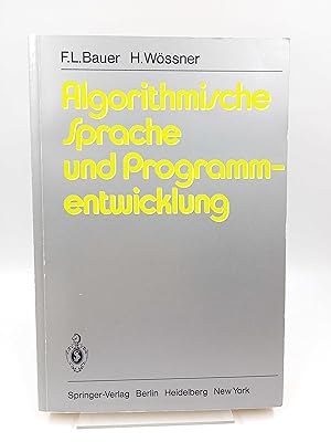 Algorithmische Sprache und Programmentwicklung