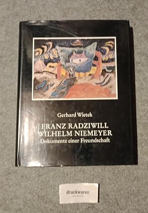 Imagen del vendedor de Franz Radziwill - Wilhelm Niemeyer : Dokumente einer Freundschaft. a la venta por Druckwaren Antiquariat