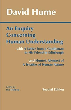 Immagine del venditore per An Enquiry Concerning Human Understanding: with Hume's Abstract of A Treatise of Human Nature and A Letter from a Gentleman to His Friend in Edinburgh (Hackett Classics) venduto da WeBuyBooks 2