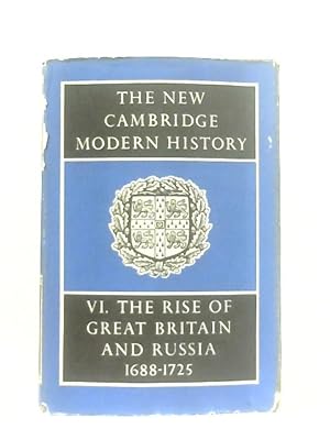 Bild des Verkufers fr The New Cambridge Modern History: Volume VI zum Verkauf von World of Rare Books