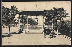 Ansichtskarte Oran, Place de la Republique, Kiosque de la musique