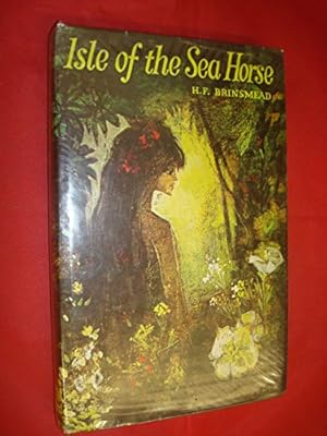 Seller image for Isle of the Sea Horse for sale by WeBuyBooks