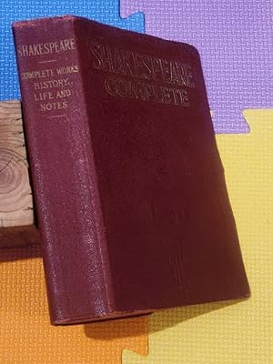 Seller image for The Complete Works of William Shakespeare Also the History of His Life, His Will and an Introduction to Each Play, Eith a Contribution on the Shakespeare and Bacon Controversy By the Late Sir Henry Irving for sale by Earthlight Books