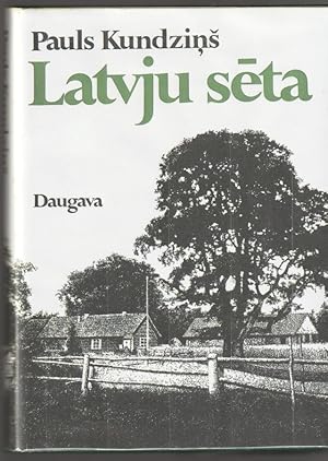 Latvju Seta (The Latvian Farmstead)