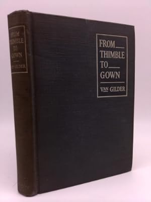 Seller image for From thimble to gown: A manual of sewing for sale by ThriftBooksVintage