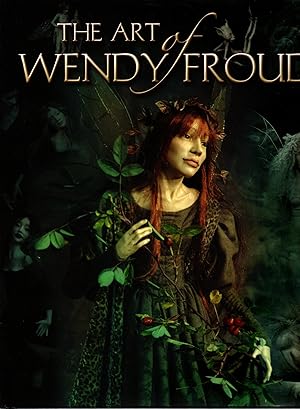 Immagine del venditore per The Art of Wendy Froud venduto da Browsers Books
