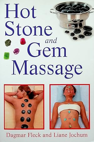 Seller image for Hot Stone and Gem Massage for sale by Adventures Underground