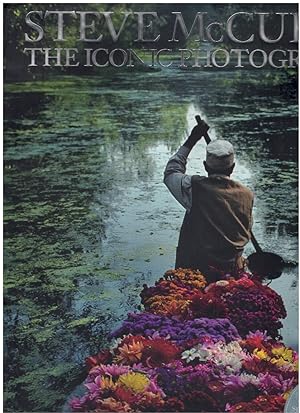 Seller image for STEVE MCCURRY The Iconic Photographs for sale by Books on the Boulevard