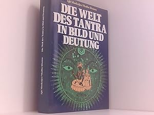 Immagine del venditore per Die Welt des Tantra in Bild und Deutung. venduto da Book Broker