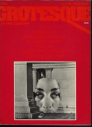 Seller image for The Grotesque in Photography for sale by Whitledge Books