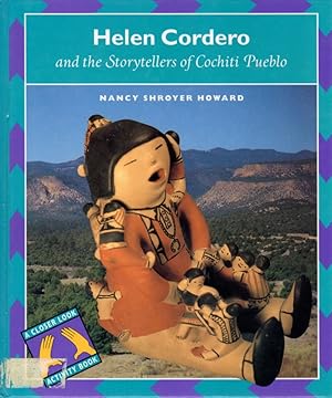 Helen Codero and the Storytellers of Cochiti Pueblo