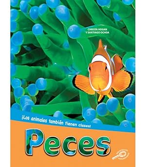 Bild des Verkufers fr Peces (Fish), Guided Reading Level O (Los animales tambin tienen clases) (Spanish Edition) zum Verkauf von moluna
