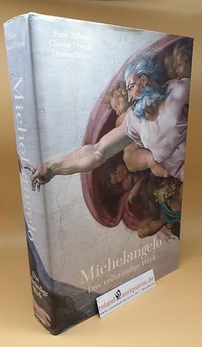 Image du vendeur pour Michelangelo : 1475 - 1564 ; das vollstndige Werk mis en vente par Roland Antiquariat UG haftungsbeschrnkt