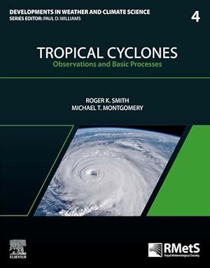 Bild des Verkufers fr Tropical Cyclones: Observations and Basic Processes Volume 4 zum Verkauf von moluna