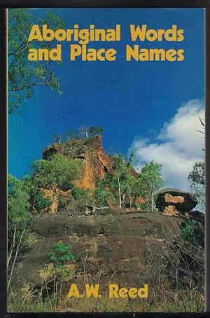 ABORIGINAL WORDS AND PLACE NAMES