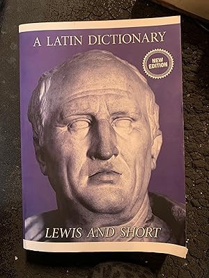 Seller image for A Latin Dictionary Founded on Andrews' edition of Freund's Latin Dictionary revised, enlarged, and in great part rewritten for sale by The Known World Bookshop