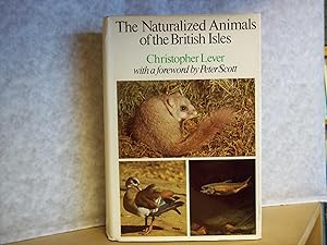 Seller image for The Naturalized Animals of the British Isles for sale by Carmarthenshire Rare Books