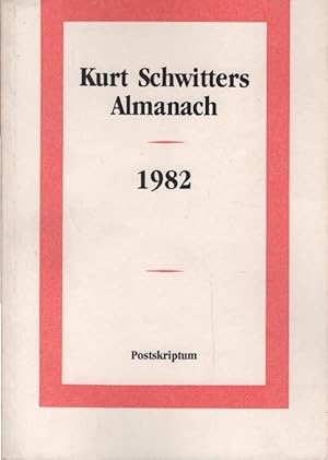 Imagen del vendedor de Kurt Schwitters Almanach 1982 a la venta por Schrmann und Kiewning GbR