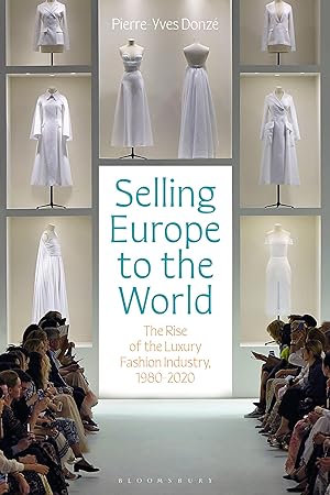 Seller image for Selling Europe to the World for sale by moluna