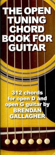 Immagine del venditore per Open Tuning Chord Book for Guitar : 312 Chords for Open D and Open G Guitar venduto da GreatBookPrices