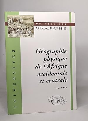 Seller image for Gographie physique de l'Afrique occidentale et centrale (Universits) for sale by crealivres