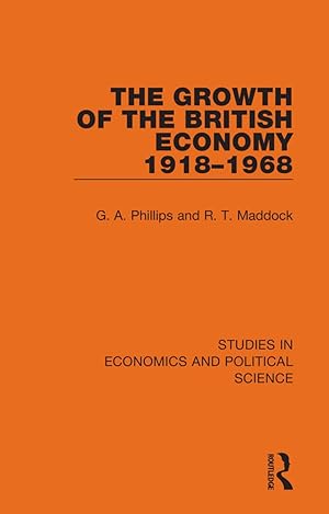 Image du vendeur pour Growth of the British Economy 1918 1968 mis en vente par moluna