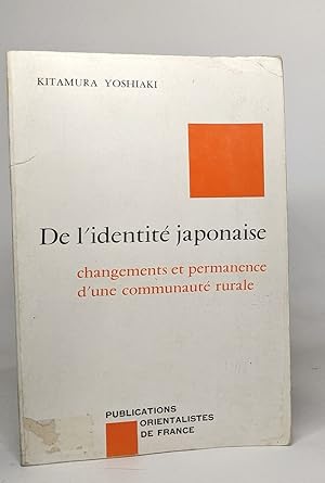 Seller image for De l'identit japonaise anence d'une communaute rale for sale by crealivres