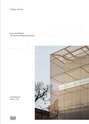 Bild des Verkufers fr gmp Architekten von Gerkan, Marg und Partner : Architecture 2015-19 zum Verkauf von AHA-BUCH GmbH