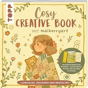 Immagine del venditore per Cosy Creative Book mit maiberryart Kreative Auszeit mit entspannenden Projekten venduto da primatexxt Buchversand