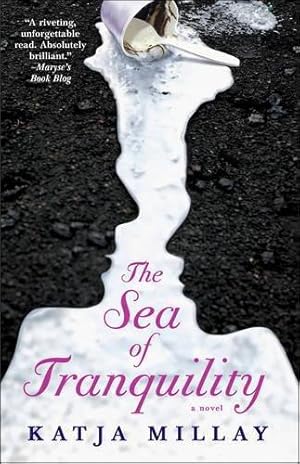 Bild des Verkufers fr The Sea of Tranquility: A Novel zum Verkauf von WeBuyBooks