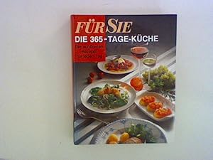 Seller image for Die 365-Tage-Kche : Die schnsten Rezepte fr jeden Tag. for sale by ANTIQUARIAT FRDEBUCH Inh.Michael Simon