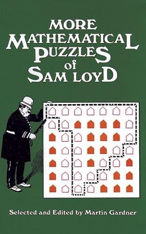 Seller image for More Mathematical Puzzles of Sam Loyd (Dover Recreational Math) for sale by WeBuyBooks