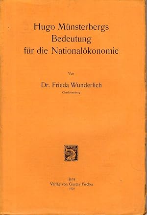 Imagen del vendedor de Hugo Mnsterbergs Bedeutung fr die Nationalkonomie. a la venta por Rdner Versandantiquariat