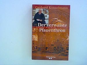 Seller image for Der verwaiste Pfauenthron for sale by ANTIQUARIAT FRDEBUCH Inh.Michael Simon