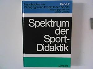 Seller image for Spektrum der Sportdidaktik (Handbcher zur Pdagogik und Didaktik des Sports, Band 2) for sale by ANTIQUARIAT FRDEBUCH Inh.Michael Simon