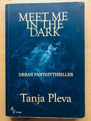 Seller image for MEET ME IN THE DARK for sale by Happyfish Books