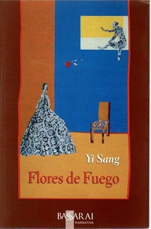 Seller image for Flores de fuego . for sale by Librera Astarloa