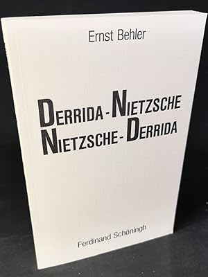Bild des Verkufers fr Nietzsche - Derrida . Derrida - Nietzsche. zum Verkauf von ANTIQUARIAT Franke BRUDDENBOOKS