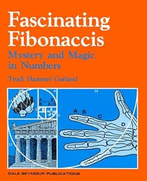 Bild des Verkufers fr Fascinating Fibonaccis: Mystery and Magic in Numbers zum Verkauf von WeBuyBooks