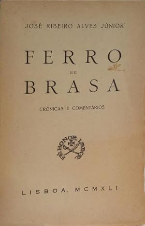 FERRO EM BRASA.