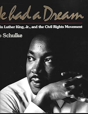 Seller image for He Had a Dream: Martin Luther King, Jr. and the Civil Rights Movement for sale by Warren Hahn