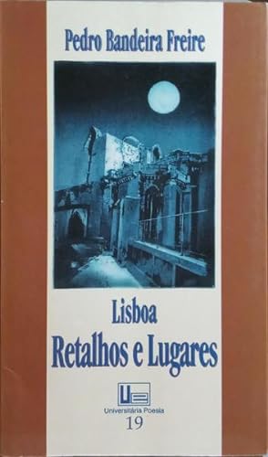 Bild des Verkufers fr LISBOA, RETALHOS E LUGARES. zum Verkauf von Livraria Castro e Silva