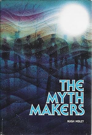 Image du vendeur pour The Myth Makers mis en vente par The Denver Bookmark