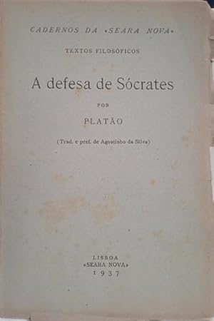 A DEFESA DE SÓCRATES.