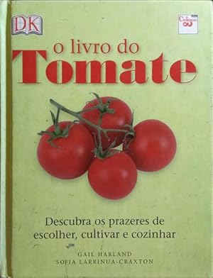 Seller image for O LIVRO DO TOMATE. for sale by Livraria Castro e Silva