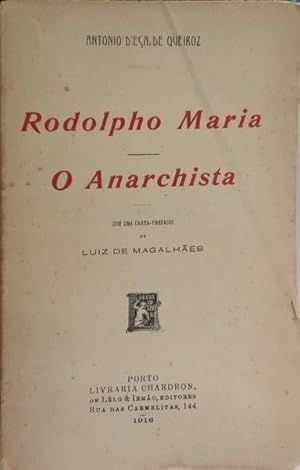 Bild des Verkufers fr RODOLPHO MARIA O ANARCHISTA. zum Verkauf von Livraria Castro e Silva