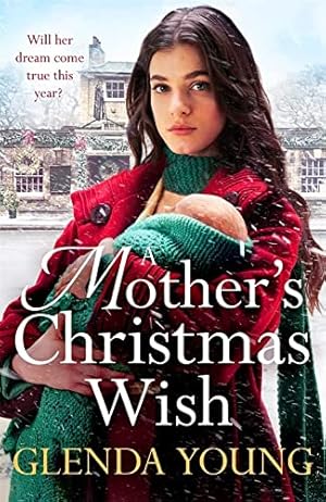 Seller image for A Mother's Christmas Wish: A heartwarming festive saga of family, love and sacrifice for sale by WeBuyBooks
