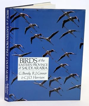 Bild des Verkufers fr Birds of the Eastern Province of Saudi Arabia. zum Verkauf von Andrew Isles Natural History Books