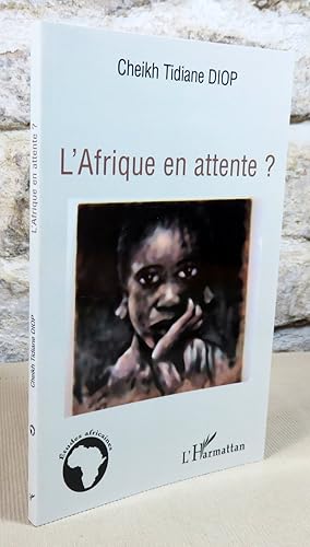 Seller image for L'Afrique en attente ? for sale by Latulu